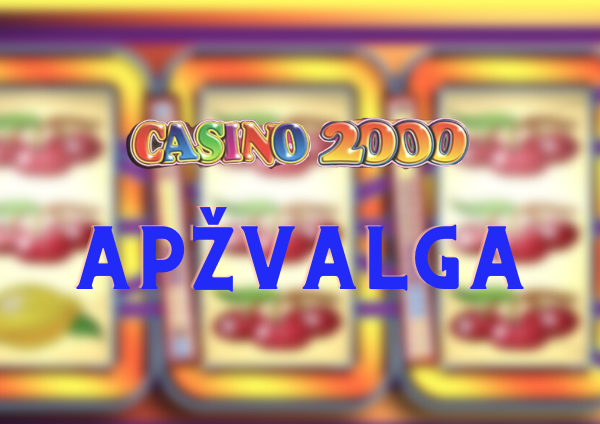 Casino2000 lošimo automatas – apžvalga